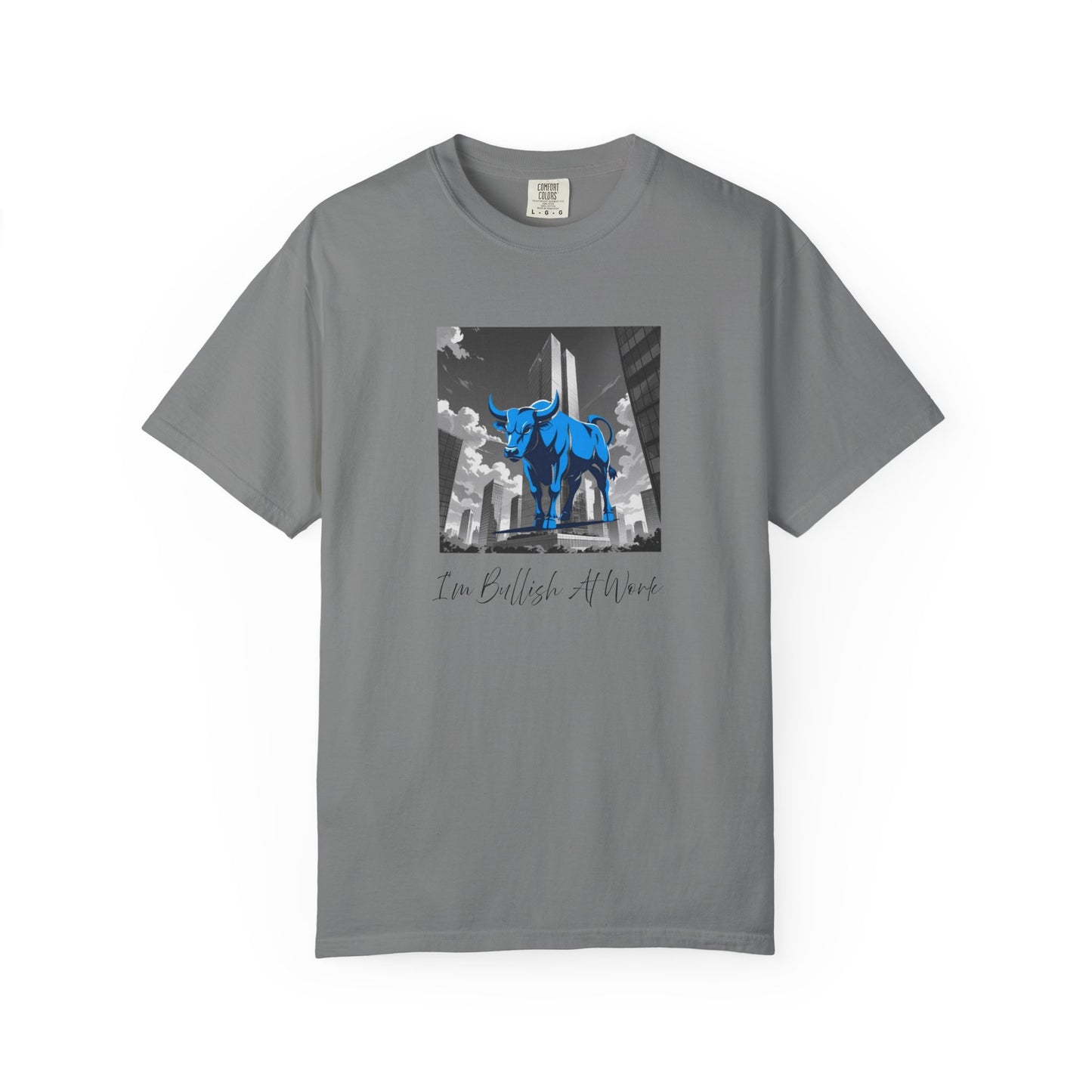 I'm Bullish At Work Women's/Unisex T-Shirt