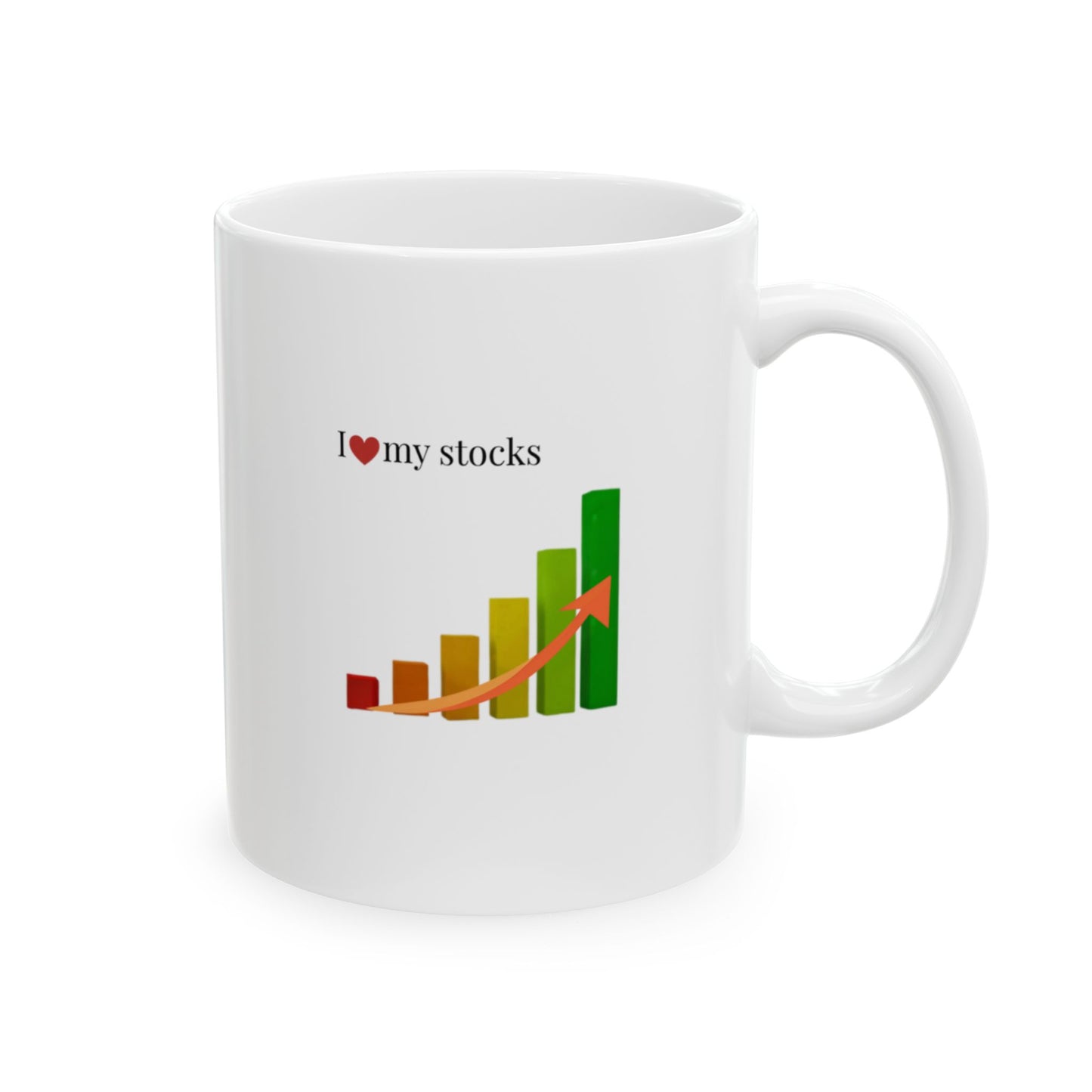 I Love My Stocks Ceramic Mug, (11oz, 15oz)