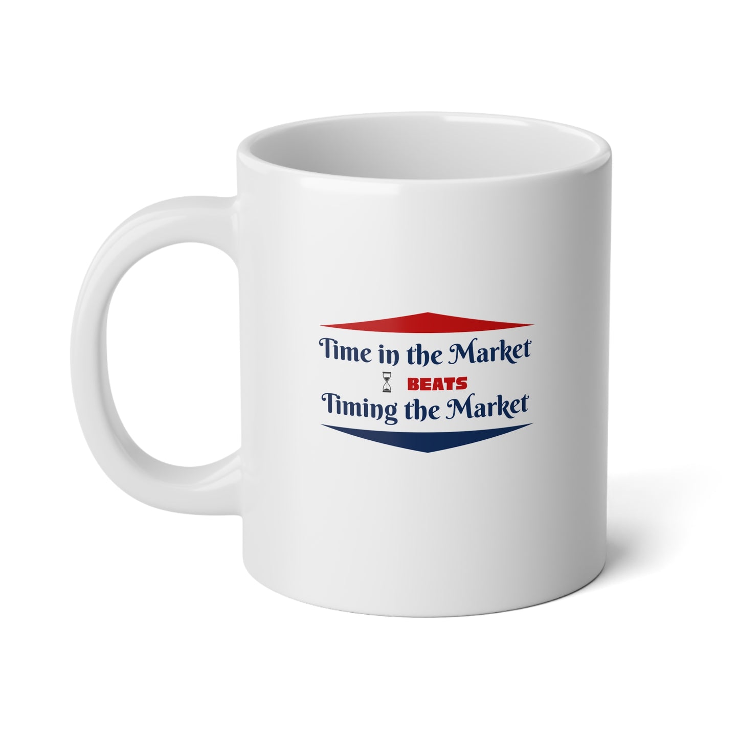 Motivational Jumbo Coffee Mug2 - 20oz