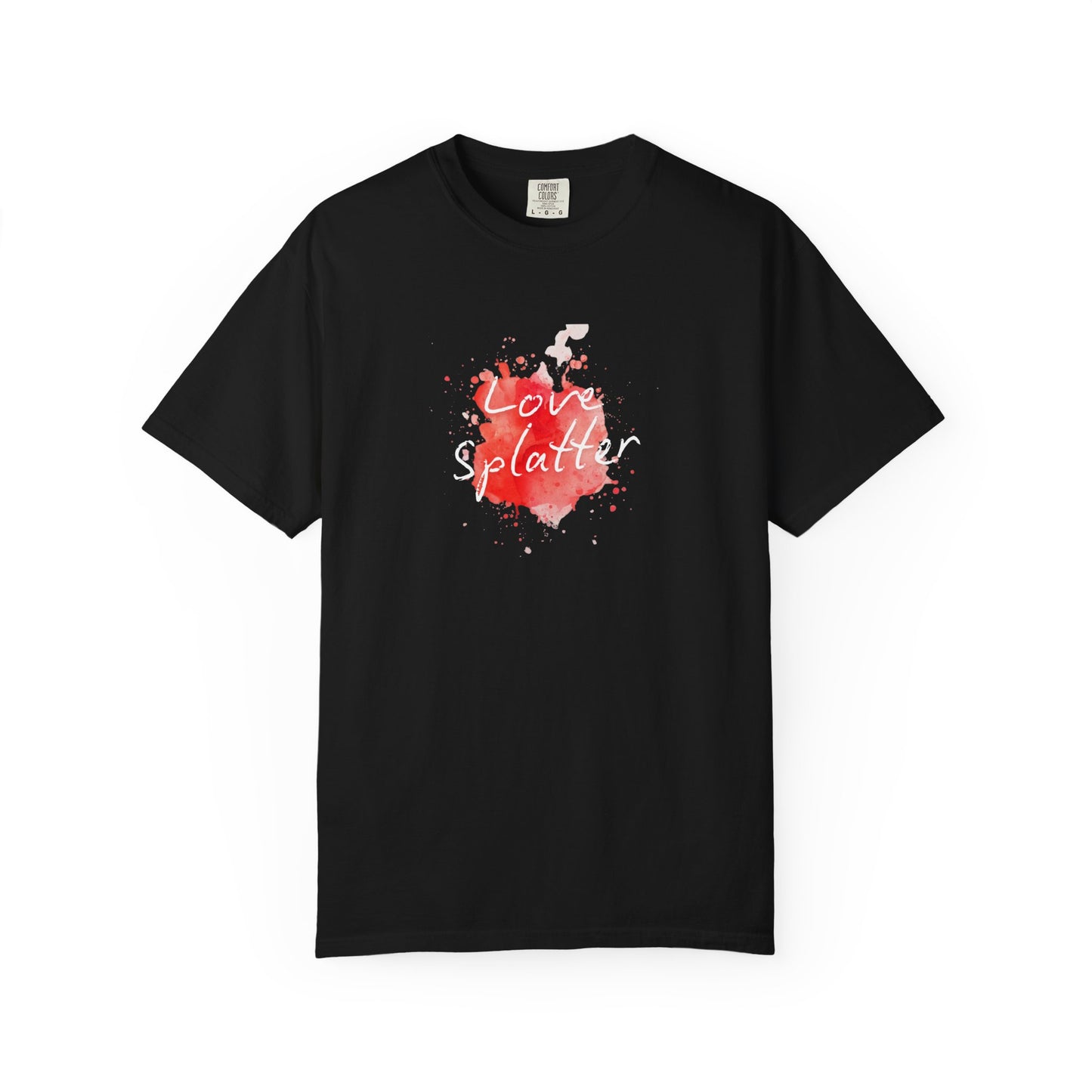 Love Splatter T-Shirt — Artistic Graphic Tee