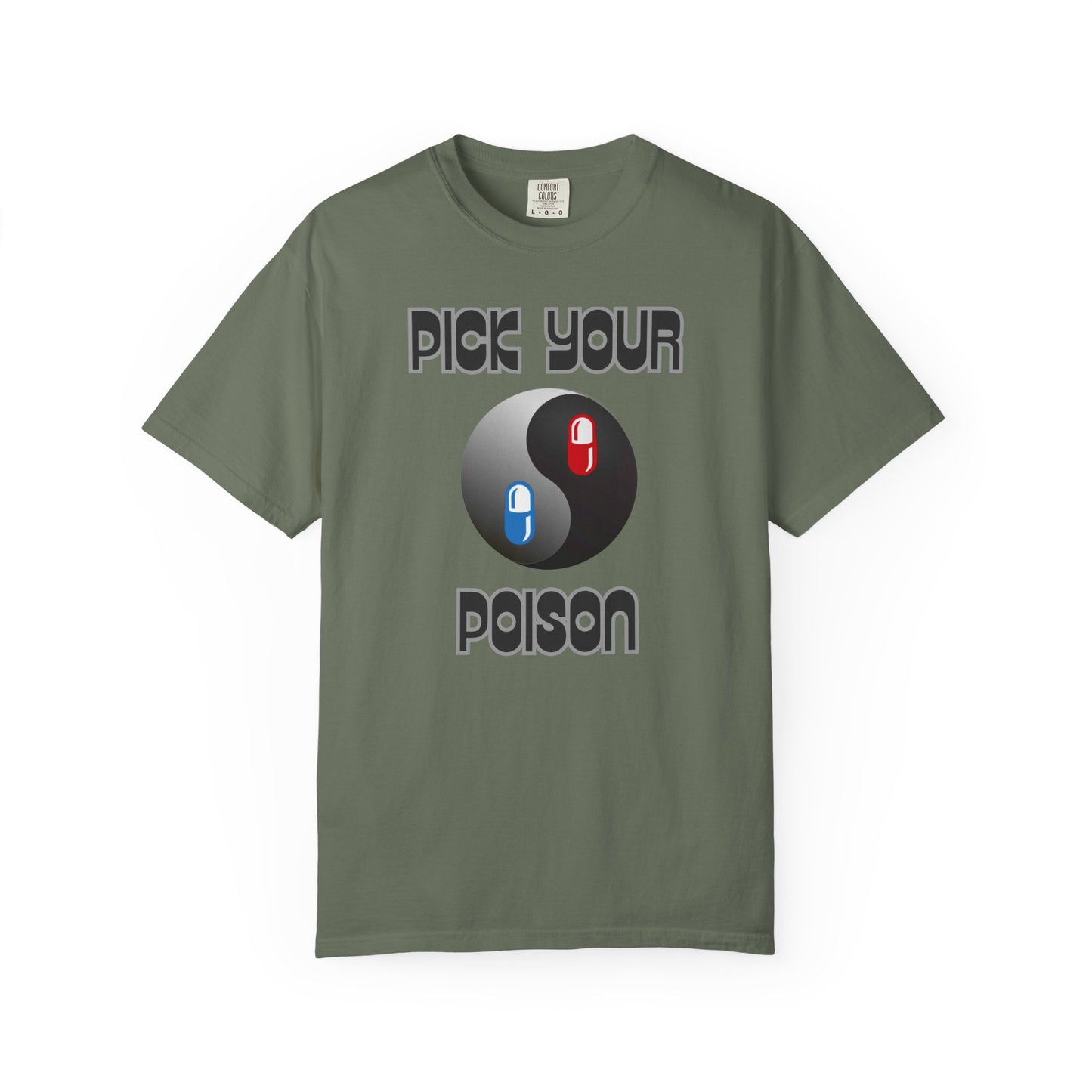 Pick Your Poison Unisex T-shirt